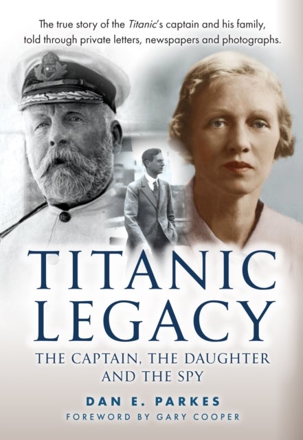 Titanic Legacy - The Captain, his Daughter and the Spy