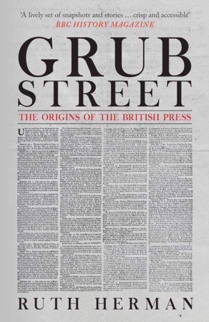 Grub Street - The Origins of the British Press
