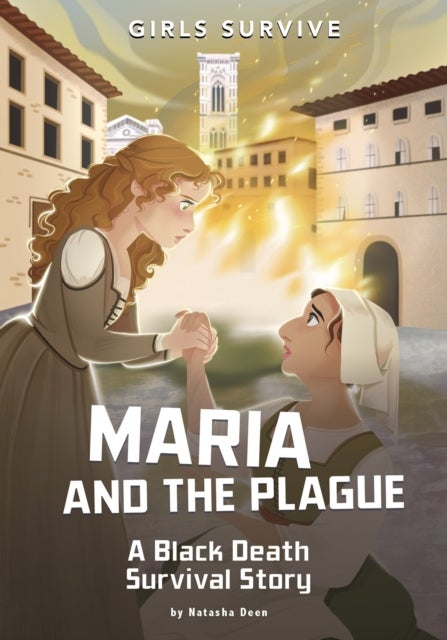 Maria and the Plague - A Black Death Survival Story