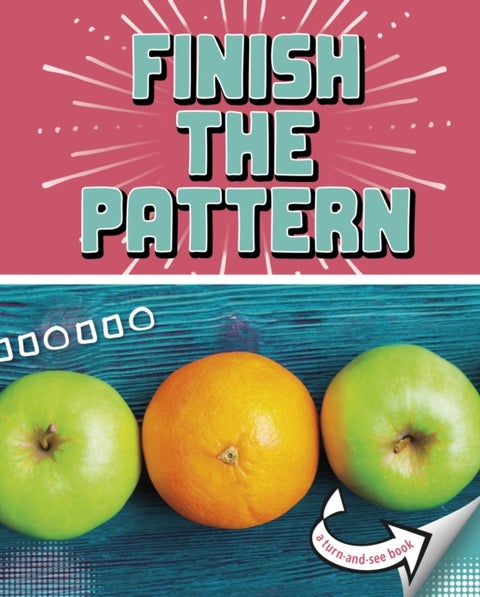Finish the Pattern - A Turn-and-See Book