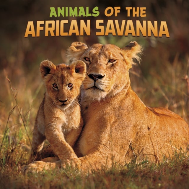 Bilde av Animals Of The African Savanna Av Mari Schuh