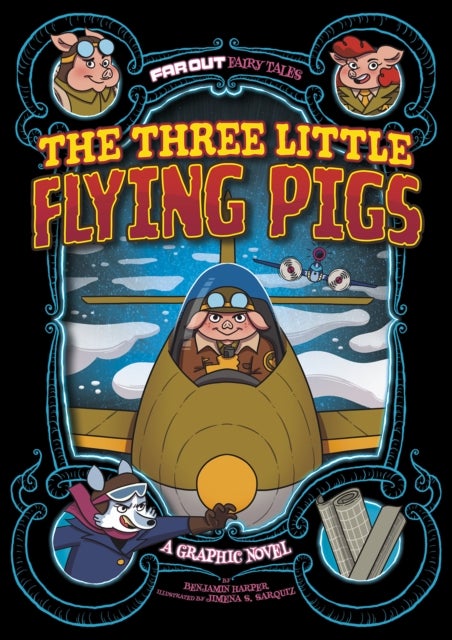 Bilde av The Three Little Flying Pigs Av Benjamin Harper