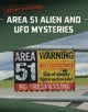 Area 51 Alien and UFO Mysteries