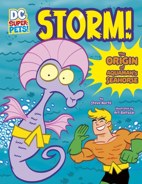 Storm! - The Origin of Aquaman's Seahorse