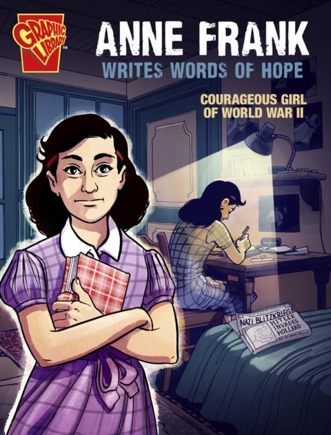 Anne Frank Writes Words of Hope - Courageous Girl of World War II