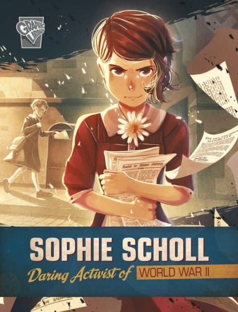 Sophie Scholl - Daring Activist of World War II