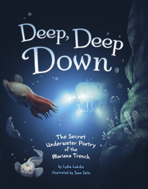 Deep, Deep Down - The Secret Underwater Poetry of the Mariana Trench