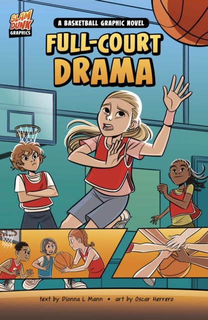 Full-Court Drama - A Basketball Graphic Novel