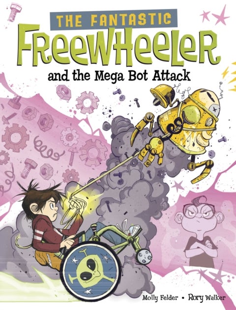 The Fantastic Freewheeler and the Mega Bot Attack - A Graphic Novel