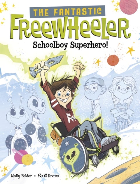 The Fantastic Freewheeler, Schoolboy Superhero! - A Graphic Novel