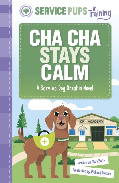Cha Cha Stays Calm - A Service Dog Graphic Novel