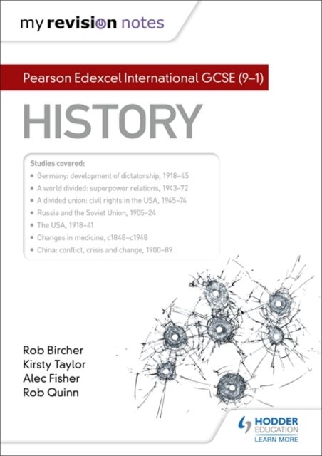 Bilde av My Revision Notes: Pearson Edexcel International Gcse (9-1) History Av Alec Fisher, Rob Quinn