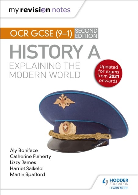 Bilde av My Revision Notes: Ocr Gcse (9-1) History A: Explaining The Modern World, Second Edition Av Aly Boniface, Catherine Priggs, Lizzy James, Harriet Salke