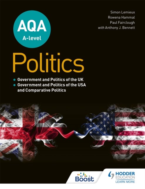 Bilde av Aqa A-level Politics: Government And Politics Of The Uk, Government And Politics Of The Usa And Comp Av Simon Lemieux, Rowena Hammal, Paul Fairclough,