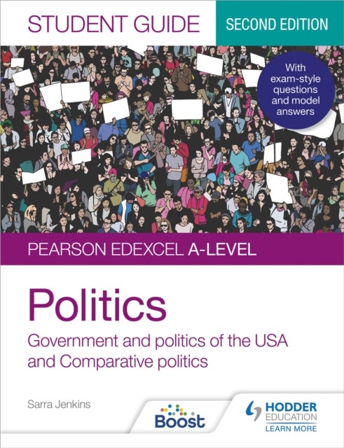 Bilde av Pearson Edexcel A-level Politics Student Guide 2: Government And Politics Of The Usa And Comparative Av Sarra Jenkins, Andrew Colclough
