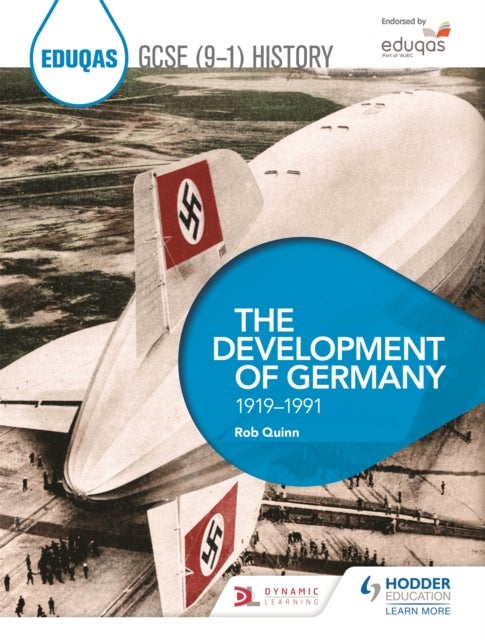 Bilde av Eduqas Gcse (9-1) History: The Development Of Germany, 1919-1991 Av Rob Quinn