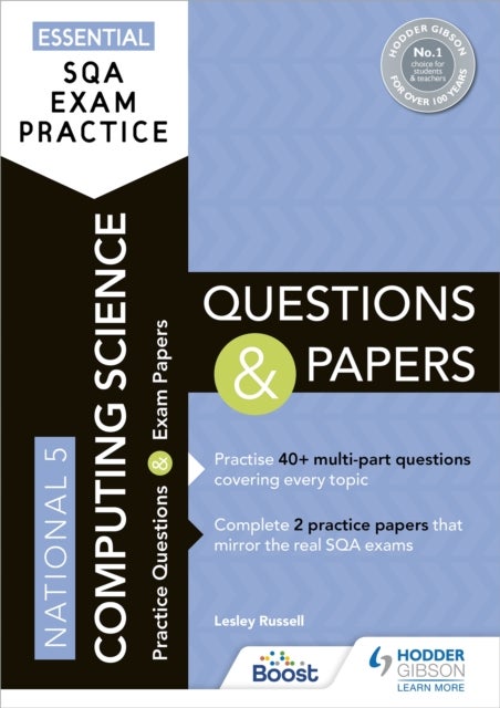 Bilde av Essential Sqa Exam Practice: National 5 Computing Science Questions And Papers Av Lesley Russell