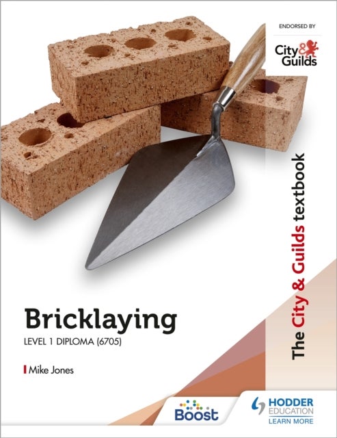 Bilde av The City &amp; Guilds Textbook: Bricklaying For The Level 1 Diploma (6705) Av Mike Jones