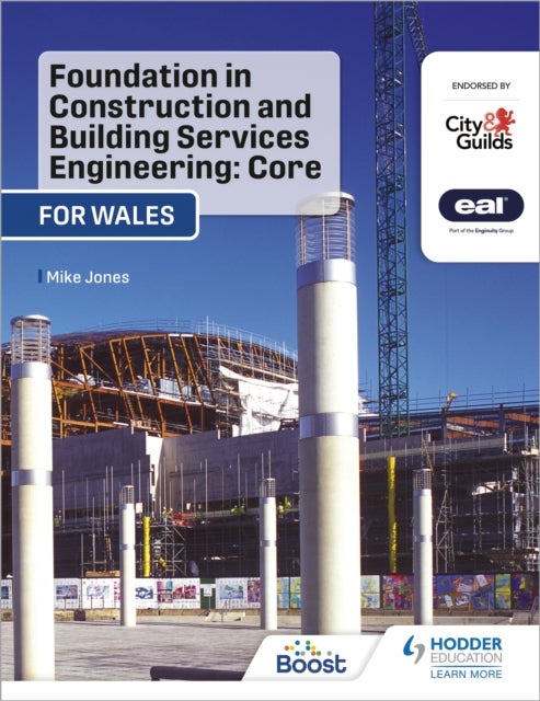 Bilde av Foundation In Construction And Building Services Engineering: Core (wales) Av Mike Jones