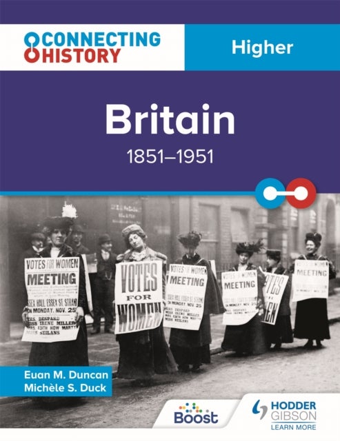 Bilde av Connecting History: Higher Britain, 1851-1951 Av Euan M. Duncan