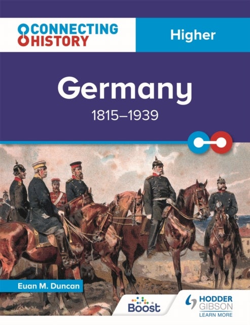 Bilde av Connecting History: Higher Germany, 1815¿1939 Av Euan M. Duncan