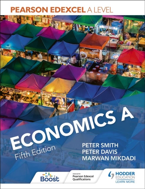 Bilde av Pearson Edexcel A Level Economics A Fifth Edition Av Peter Smith, Peter Davis, Marwan Mikdadi