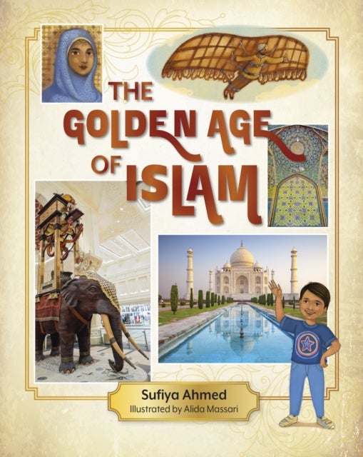 Bilde av Reading Planet Ks2: The Golden Age Of Islam - Stars/lime Av Sufiya Ahmed