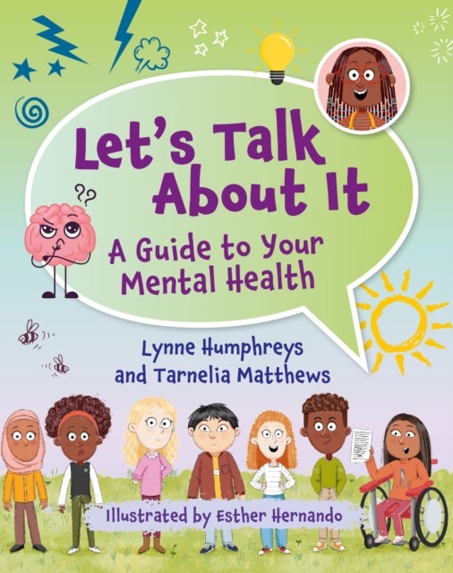 Bilde av Reading Planet Ks2: Let&#039;s Talk About It - A Guide To Your Mental Health - Earth/grey Av Lynne Humphreys, Tarnelia Matthews