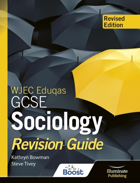 Bilde av Wjec Eduqas Gcse Sociology Revision Guide - Revised Edition Av Kathryn Bowman, Steve Tivey