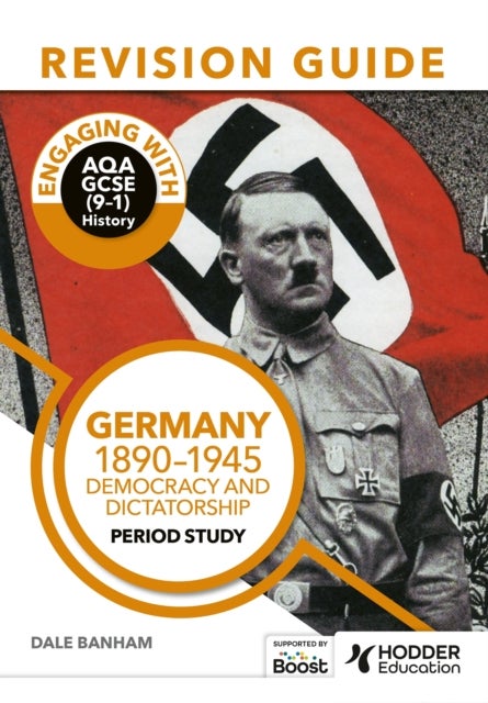 Bilde av Engaging With Aqa Gcse (9-1) History Revision Guide: Germany, 1890-1945: Democracy And Dictatorship Av Dale Banham