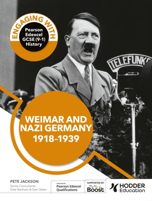 Engaging with Pearson Edexcel GCSE (9¿1) History: Weimar and Nazi Germany, 1918¿39