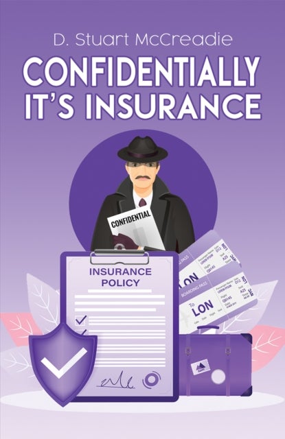 Confidentially It¿s Insurance