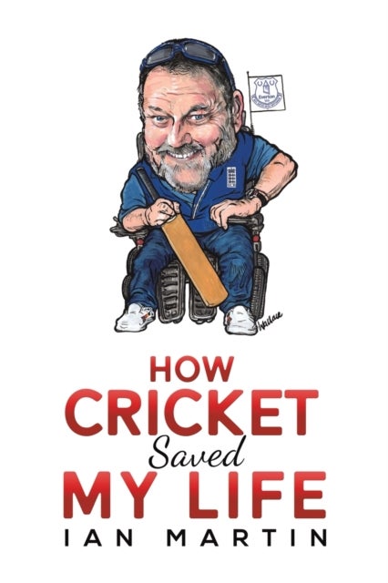 Bilde av How Cricket Saved My Life Av Ian Martin