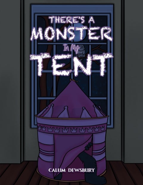 There's a Monster in My Tent