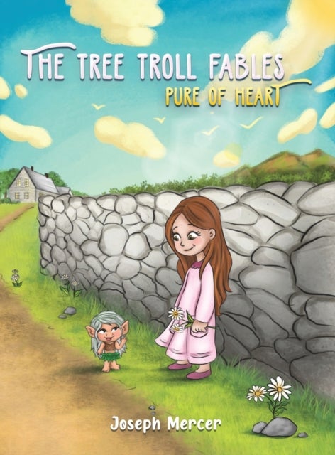 The Tree Troll Fables - Pure of Heart