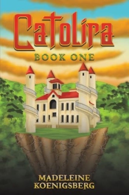 Catolira - Book One