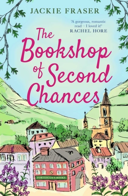 Bilde av The Bookshop Of Second Chances Av Jackie Fraser
