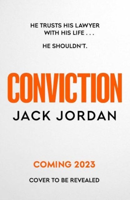 Conviction - The new pulse-racing thriller from the author of DO NO HARM