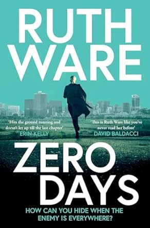 Zero Days - The deadly cat-and-mouse thriller from the internationally bestselling author