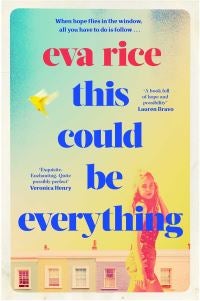 This Could be Everything - the feelgood nostalgic new novel from the author of The Lost Art of Keeping Secrets