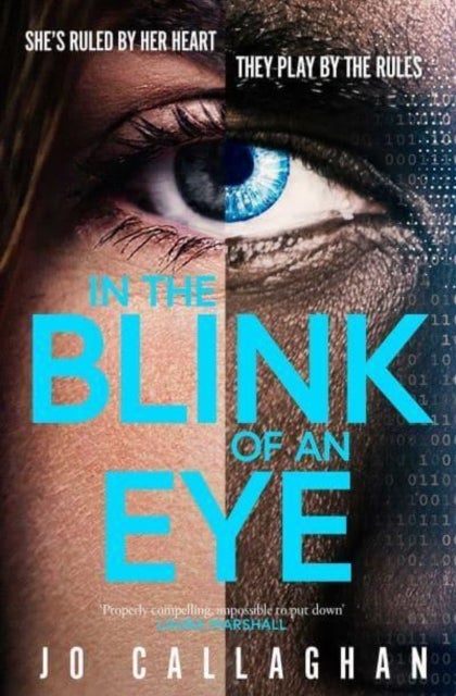 In The Blink of An Eye - Winner of the Theakstons Crime Novel of the Year and the CWA New Blood Dagger