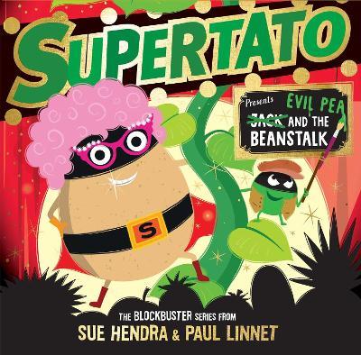 Supertato: Presents Jack and the Beanstalk - - a show-stopping gift this Christmas!