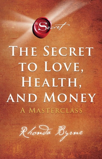 Bilde av Secret To Love, Health And Money Av Rhonda Byrne