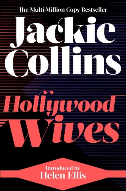 Hollywood Wives - introduced by Helen Ellis