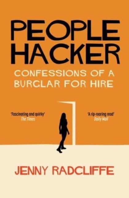 People Hacker - Confessions of a Burglar for Hire
