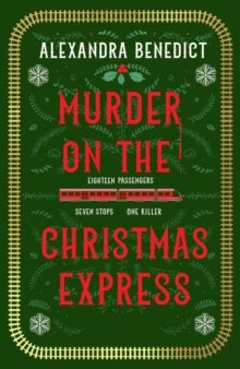 Murder On The Christmas Express - All aboard for the puzzling Christmas mystery of the year