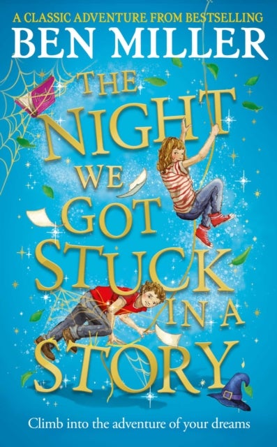 The Night We Got Stuck in a Story - From the author of bestselling Secrets of a Christmas Elf