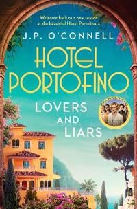 Hotel Portofino: Lovers and Liars - A MAJOR ITV DRAMA