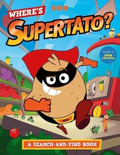 Where's Supertato? A Search-and-Find Book - As seen on BBC CBeebies