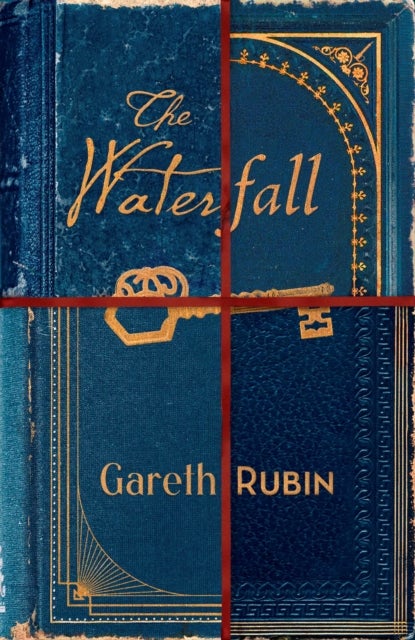 The Waterfall - A beguiling and intricate mystery from Sunday Times bestselling author Gareth Rubin